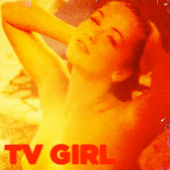 TV Girl EP cover art
