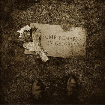 Some Remarks on Ghosts EP cover art