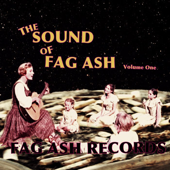 The Sound of FAG ASH - Volume 1 cover art