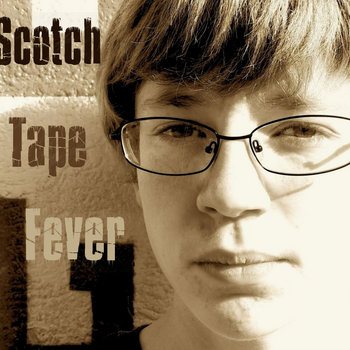 Scotch Tape Fever cover art