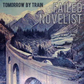 Tomorrow By Train cover art