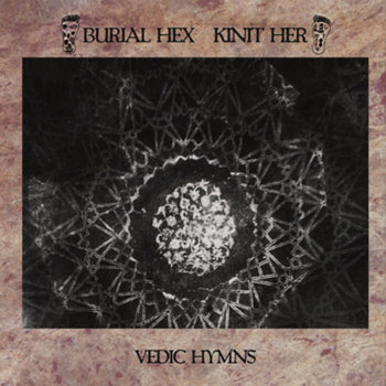 Vedic Hymns (split LP w/ Kinit Her) cover art