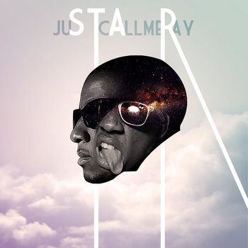 juSTcAllmeRay cover art