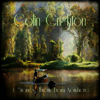A Stones Throw From Nowhere cover art