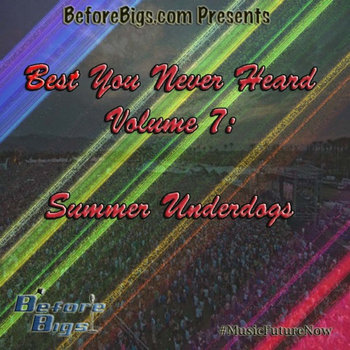 Best You Never Heard 7: Summer Underdogs cover art