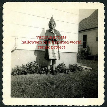 halloween in a haunted world remix project cover art