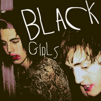 Black Girls cover art
