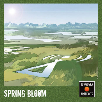 Tunguska Artefacts: Spring Bloom cover art