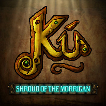 Ku: Shroud of the Morrigan Soundtrack cover art