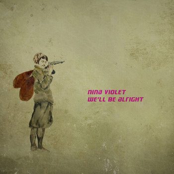 We'll Be Alright cover art