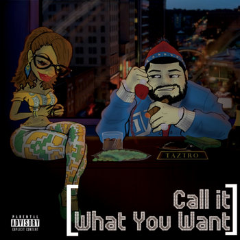 Call It What You Want cover art