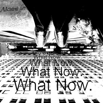 What Now. cover art
