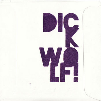 DICK WOLF! Demo cover art