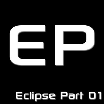 ECLIPSE PART 01 EP cover art