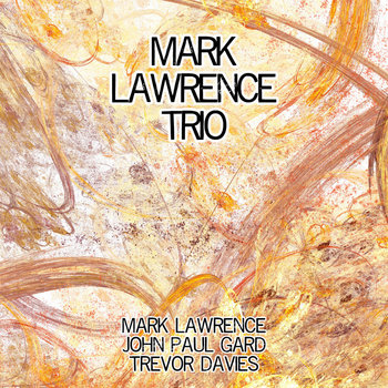 Mark Lawrence Trio cover art