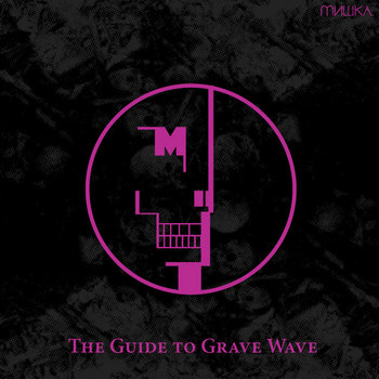 The Guide to Grave Wave [Disc 1] cover art