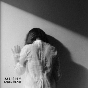 MNQ 004 Mushy - Faded Heart cover art