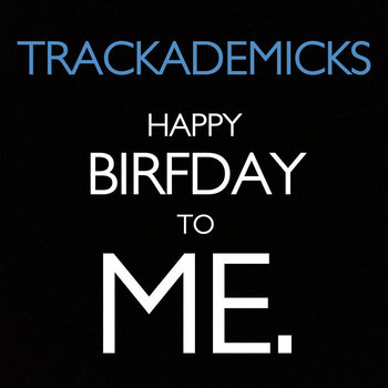 HAPPY BIRFDAY TO ME cover art