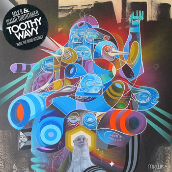 Toothy Wavy cover art