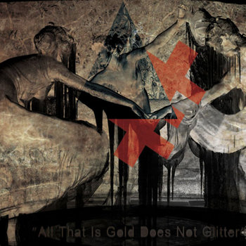 "All That Is Gold Does Not Glitter" cover art