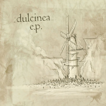 Dulcinea E.P. cover art