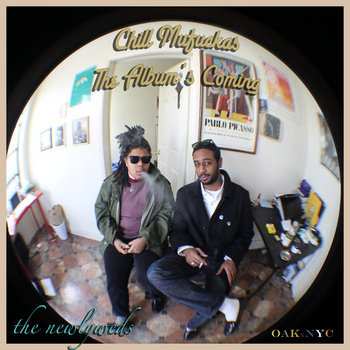 Chill Mufuckas The Album's Coming cover art