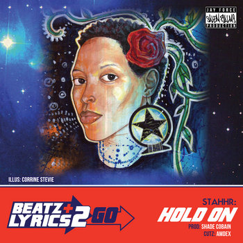 StaHHr - Hold On (prod Shade Cobain) [Beatz & Lyrics 2 Go Vol 2] cover art