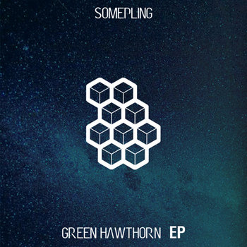 [OUT_11]  GREEN HAWTHORN EP cover art