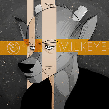 Milk Eye cover art