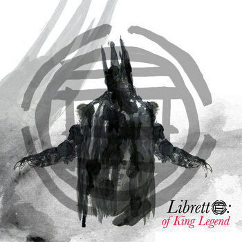 Libretto: Of King Legend cover art