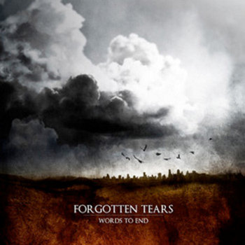 FORGOTTEN TEARS "Words To End" cover art