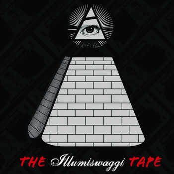 The Illumiswaggi Tape cover art