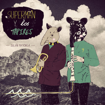 Supermán y los tapires cover art