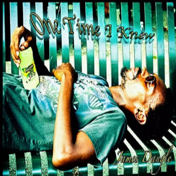 One Time I Knew cover art