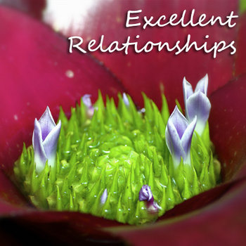 Be Yourself - Excellent Relationships cover art