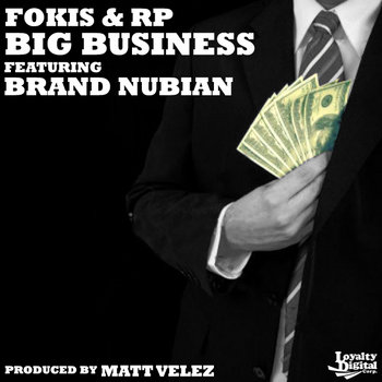 Big Business Ft. Brand Nubian - (Single) cover art