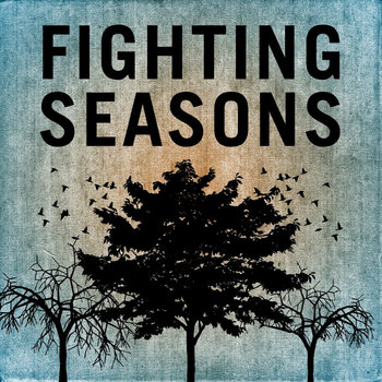 Fighting Seasons cover art