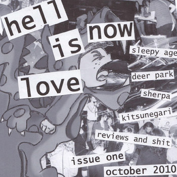 Hell Is Now Love - Issue One October 2010 cover art