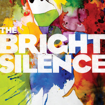 The Bright Silence cover art