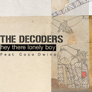 Hey There Lonely Boy feat. Coco Owino cover art