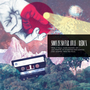 Soon is So Far Away (Redux) cover art