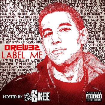 Label Me (Mixtape) [Hosted by DJ Skee] cover art