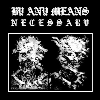 By Any Means Necessary cover art