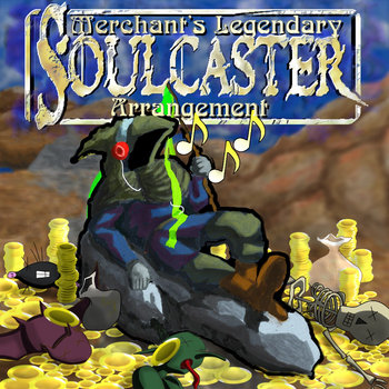 Soulcaster - Merchant's Legendary Arrangements cover art