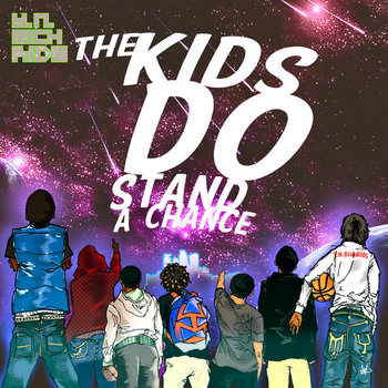 The Kids Do Stand a Chance cover art