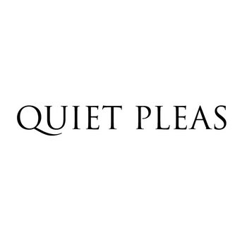 QUIET PLEAS cover art