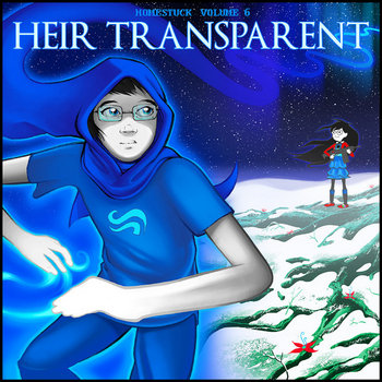 Homestuck Vol. 6: Heir Transparent cover art