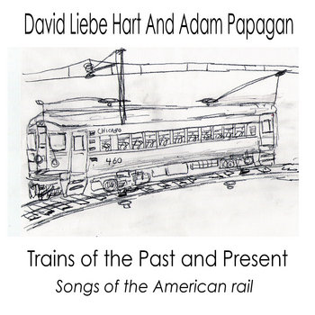 Trains of The Past and Present cover art