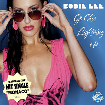 Bodie Lee "Go Chic Lightning EP" cover art