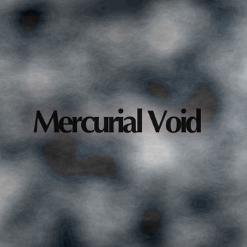 Mercurial Void cover art